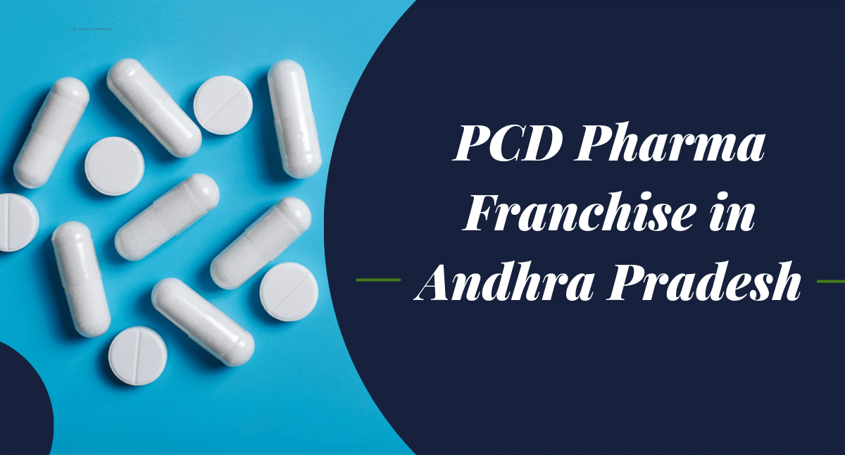 Top 10 PCD Pharma Franchise Companies In Andhra Pradesh